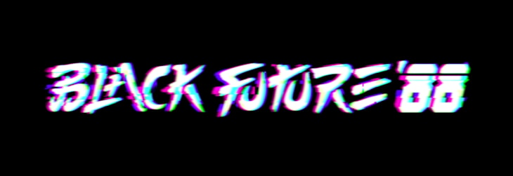 Black Future '88 プレスリリースの補足画像