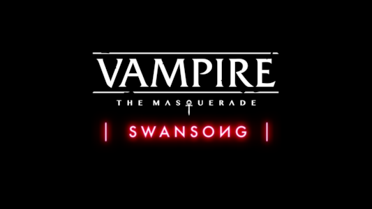 Supporting image for Vampire: The Masquerade - Swansong Komunikat prasowy
