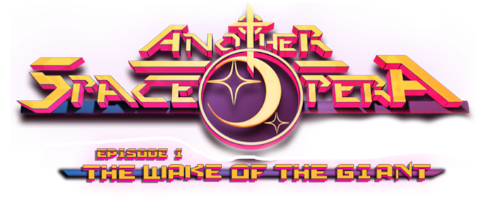 Supporting image for Another Space Opera - Episode 1: The Wake of the Giant Пресс-релиз
