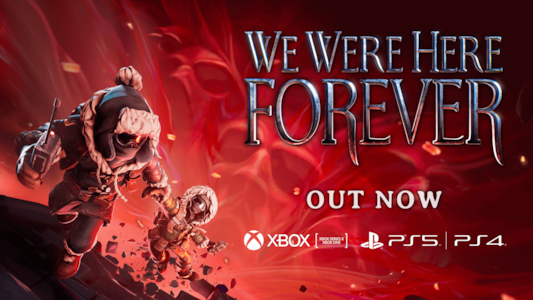 Supporting image for We Were Here Forever Komunikat prasowy