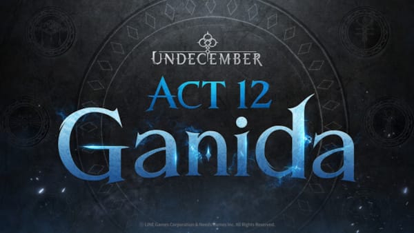 Hack-and-Slash 'UNDECEMBER new update preview! Act 12 'Ganida