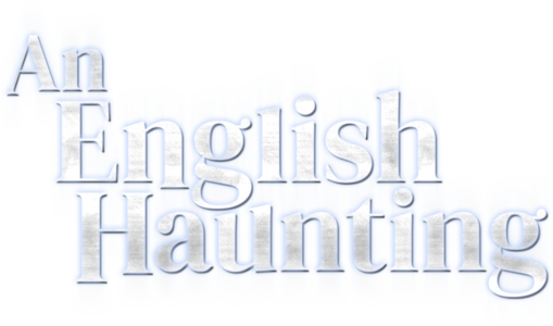 Supporting image for An English Haunting Press release