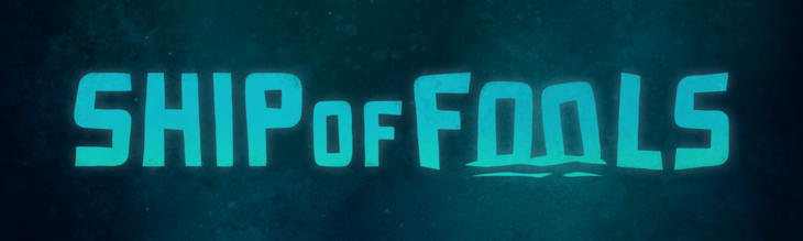 Supporting image for Ship of Fools 보도 자료