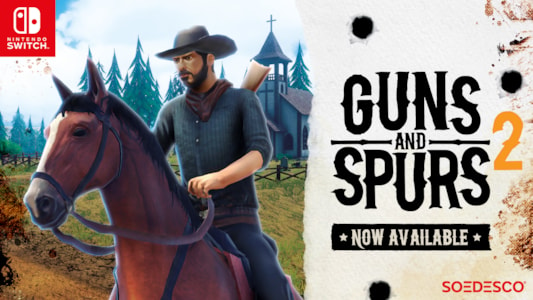 Supporting image for Guns And Spurs 2 Press release