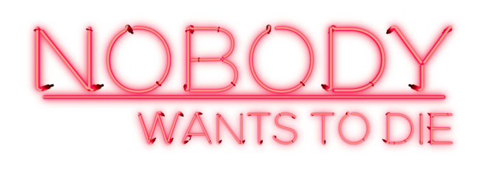Supporting image for Nobody Wants to Die Press release