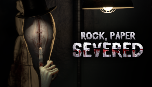 Supporting image for Rock, Paper, Severed Press release