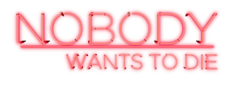 Nobody_Wants_to_Die_-_logo_-_bloom.png