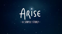 Supporting image for Arise: A Simple Story Communiqué de presse